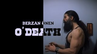 BERZAN ÖNEN - O' Death