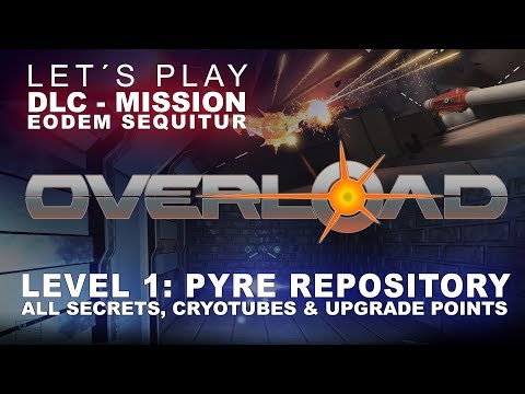 Overload *DLC* Playthrough