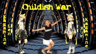 Dance Cover - Giga-P Ft. Kagamine Rin \u0026 Len - Okochama Sensou (Childish War)