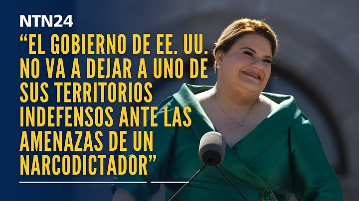 “EE. UU. no nos va a dejar indefensos ante las amenazas de Maduro”: gobernadora de Puerto Rico