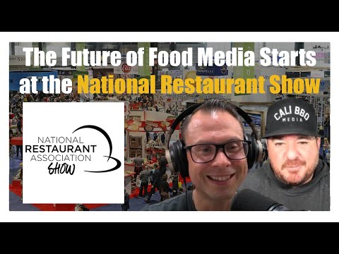 The Future of Food Media at the National Restaurant Show