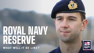 The Royal Naval Reserve - what will it be like?