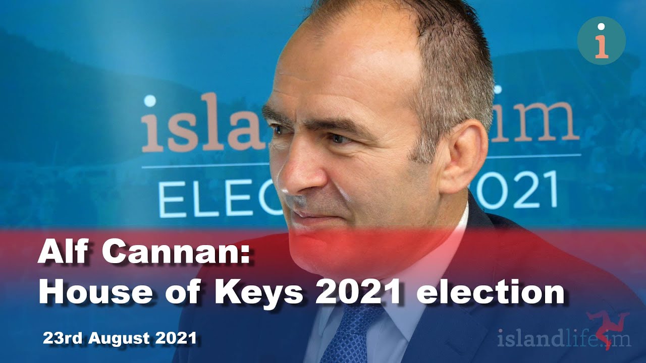 Alf Cannan: House of Keys 2021 election