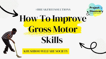 How to improve gross motor skills and identify shapes|Break Free Solutions