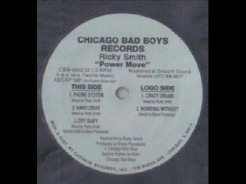 Ricky Smith - Phone System - Chicago Bad Boys Reco...