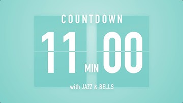 11 Minute Countdown Timer 🎶 Flip Clock with Jazz & Bells 🍵🔔