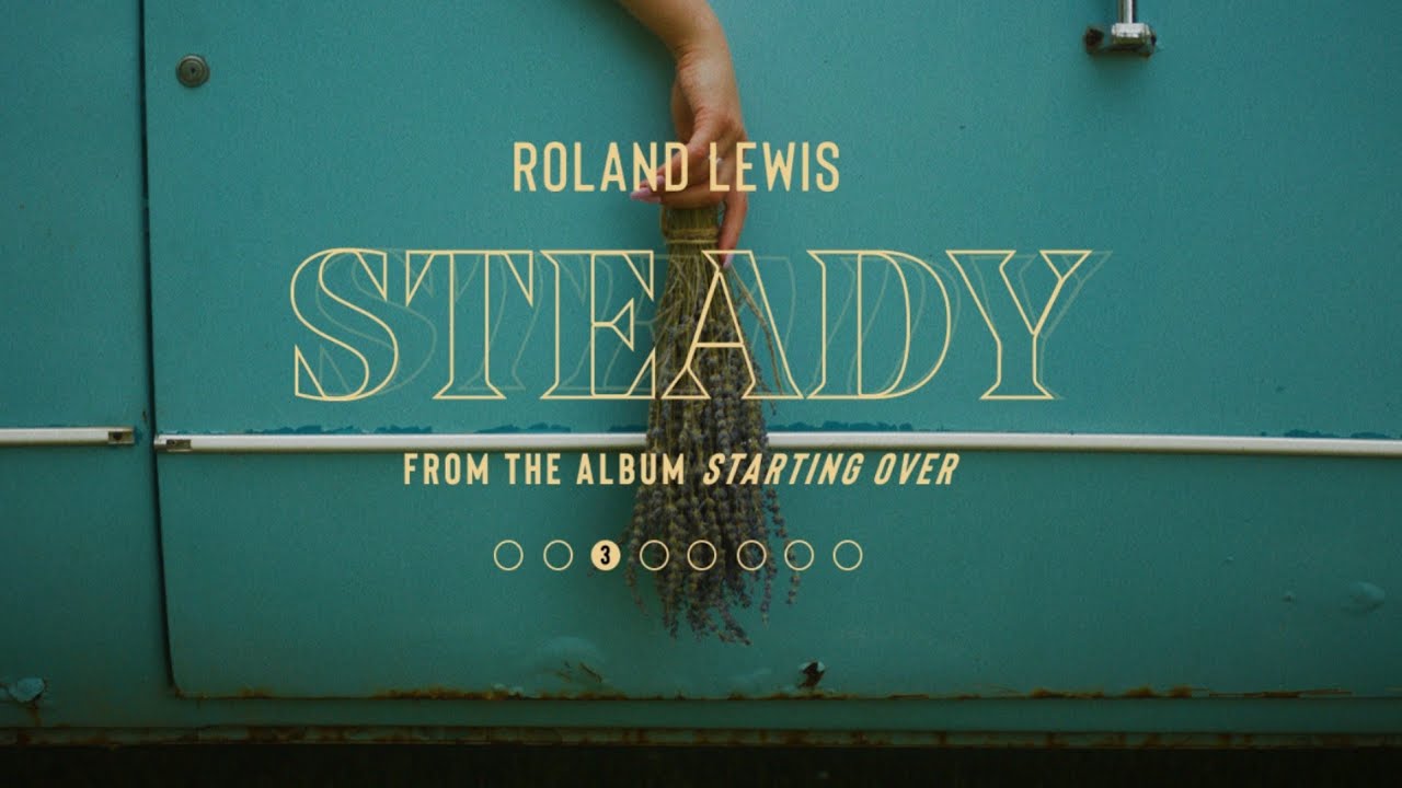 Roland Lewis - Steady (Official Music Video)
