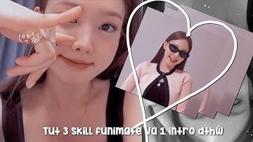 Tut 3 skill + 1 intro funi cực dễ làm| #41