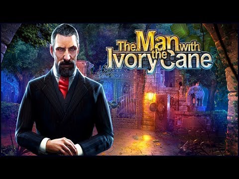 The Man with the Ivory Cane | Незнакомец с тростью прохождение #2