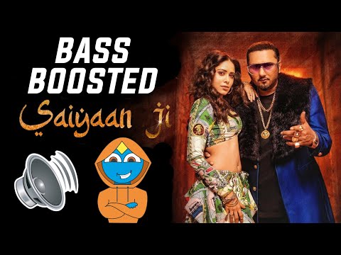 saiyaan-ji---yo-yo-honey-singh-bass-boosted-ft.-nushrratt-bharuccha-|-jadoo-from-mars