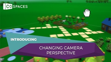 How to change the camera perspective in CoSpaces