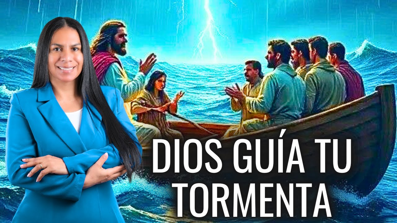 DIOS GUÍA TU TORMENTA: Él Tiene el Control del Viento y el Mar 🌊⚓ | Pastora Beatriz Berroa