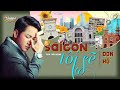 Don Hồ - Sài Gòn Tôi Sẽ (Official Music Video)