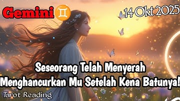 Gemini♊ Seseorang Telah Menyerah Menghancurkan Mu Setelah Kena Batunya Oktober 2025 - Mata Zodiak