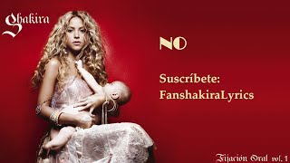07 Shakira - No feat. Gustavo Cerati Lyrics