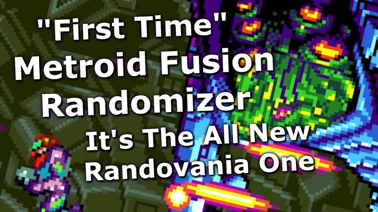 "First Time" Metroid Fusion Randomizer (It's The All New Randovania One)