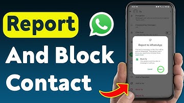 How To Report And Block A Contact On WhatsApp (Updated)