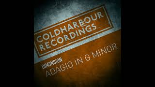 DIM3NSION - Adagio In G Minor [Original Mix]