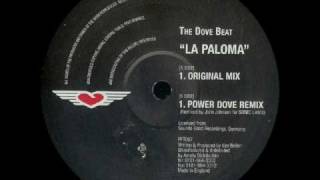 Dove Beat - La Paloma (Power Dove Remix)