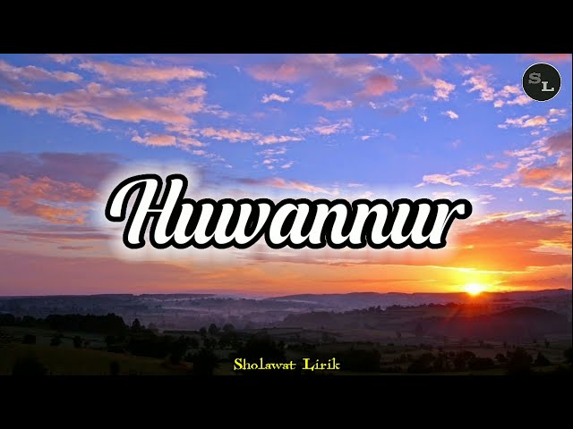 Huwannur || Lirik + Cover by Gus Aldi class=