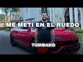 Me Metí En El Ruedo - Luis R Conriquez (2022)