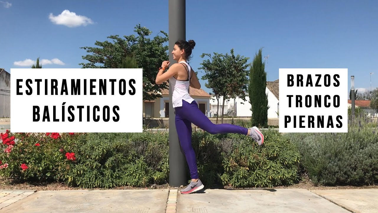 que es un estiramiento balistico