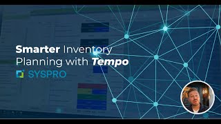 Simplify ERP Complexity | Smarter Inventory Planning with Tempo for SYSPRO