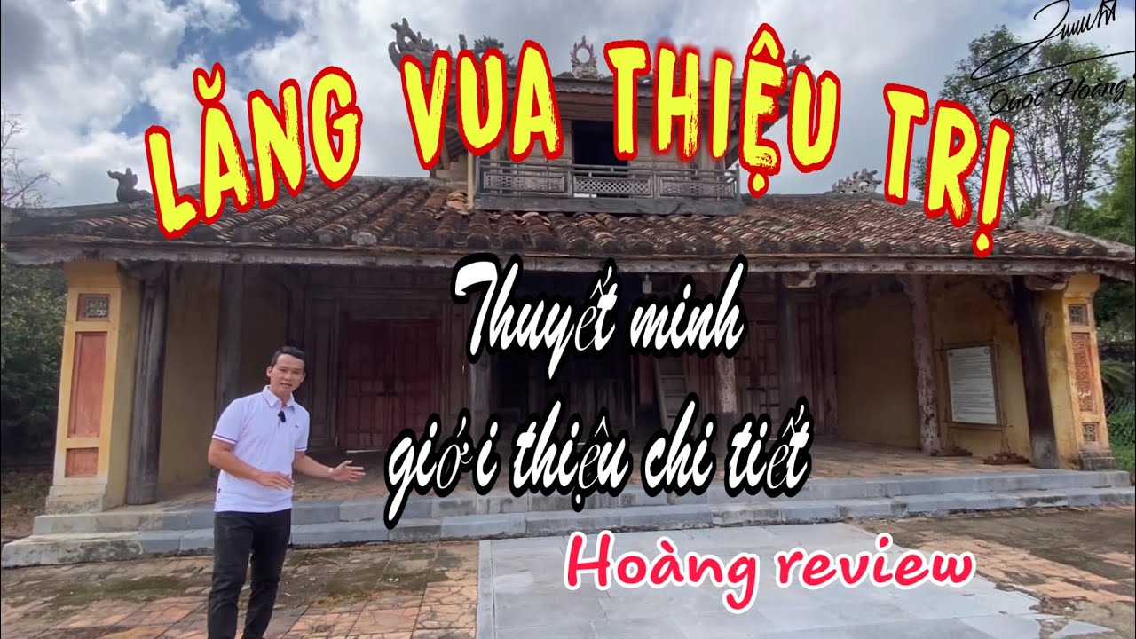 Giới thiệu Lăng vua Thiệu Trị (Xương lăng) - youtube