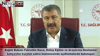Canlı - Sağlık Bakanı Fahrettin Koca Hatayda açıklamalarda bulunuyor.