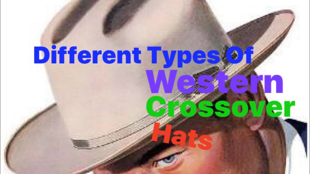 WESTERN CROSSOVER HATS 