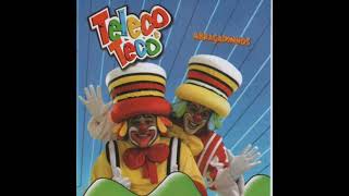 Teleco E Teco - Eu Não Cd Abraçadinhos