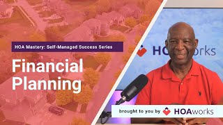 Financial Planning | HOA Mastery: Self-Managed Success Series