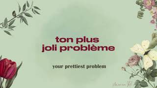 Ouidad - Ton plus joli problème - Lyrics/Paroles