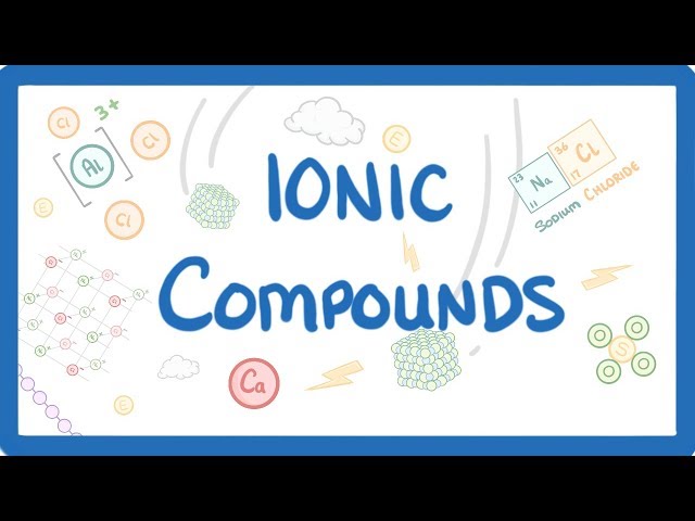 GCSE Chemistry - What is an Ionic Compound? Ionic Compounds Explained  #15 class=