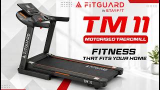 Fitguard TM 11 Motorised Treadmill | Perfect Home Fitness Solution