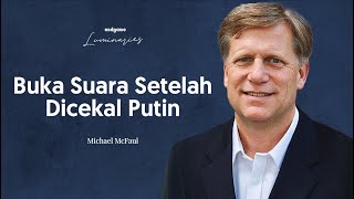 Michael McFaul: Ukraine and Showdown Between Democracy & Autocracy | Endgame #134 (Luminaries)