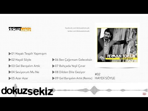 Ferman Toprak - Haydi Söyle (Official Audio)