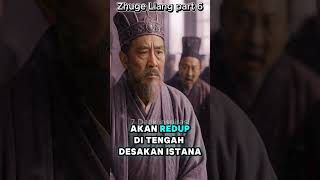 Makna Kehidupan Tokoh Sejarah Zhuge Liang Part 6