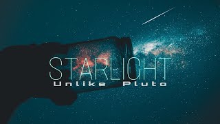 Unlike Pluto - Starlight [lyrics]