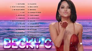 Becky.G Top Playlist 2022 | Best Songs of Becky.G - Pop Hits 2022