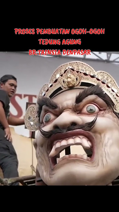 PROSES PEMBUATAN OGOH-OGOH TEDUNG AGUNG BR.TAINSIAT BLIKEDUX @LIVVROBERT #bali #ogohogoh