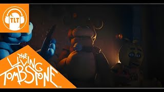 Five Nights at Freddy's Song Remastered  The Living Tombstone (Movie Version)