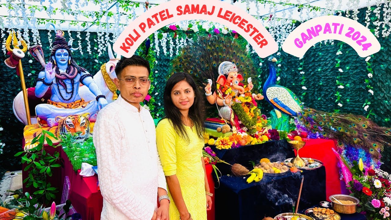 Koli Patel Samaj Ganpati 2024 Leicester | ગણપતિ સ્થાપના ૨૦૨૪ લેસ્ટર 