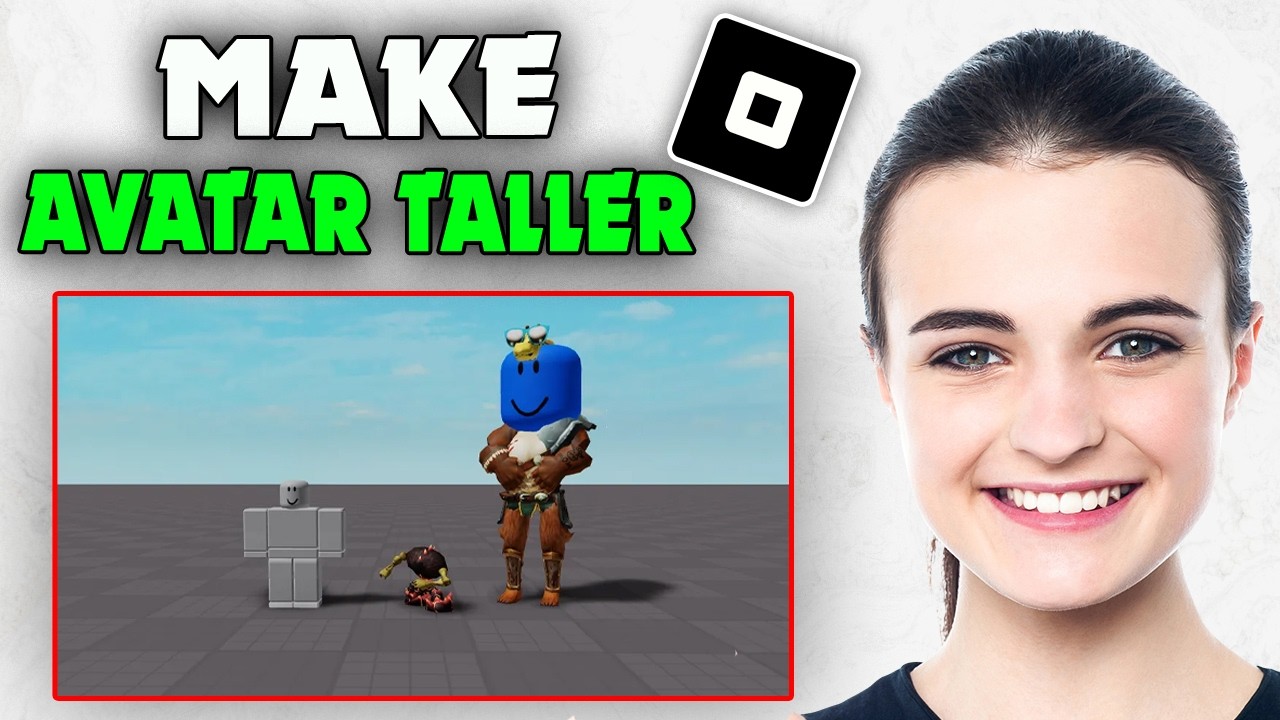 How To Make Roblox Avatar Taller 2026 YouTube 