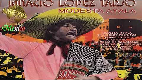 Corrido de Modesta Ayala - Ignacio Lpez Tarso