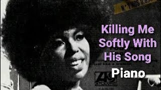 Killing Me Softly With His Song - Roberta Flack (로버타 플랙) Piano