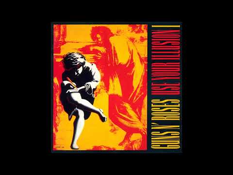 Gun N' Roses Use Your Illusion I Full Album