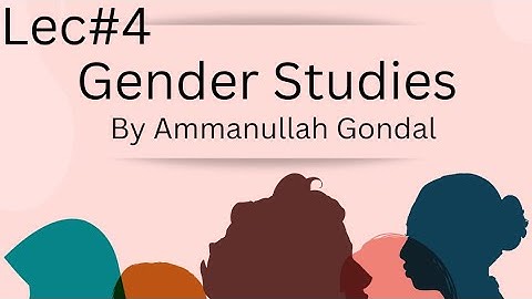 GENDER STUDIES BY SIR AMAAN ULLAH GONDAL | WOMEN AND DEVELOPMENT   | LECTURE 4