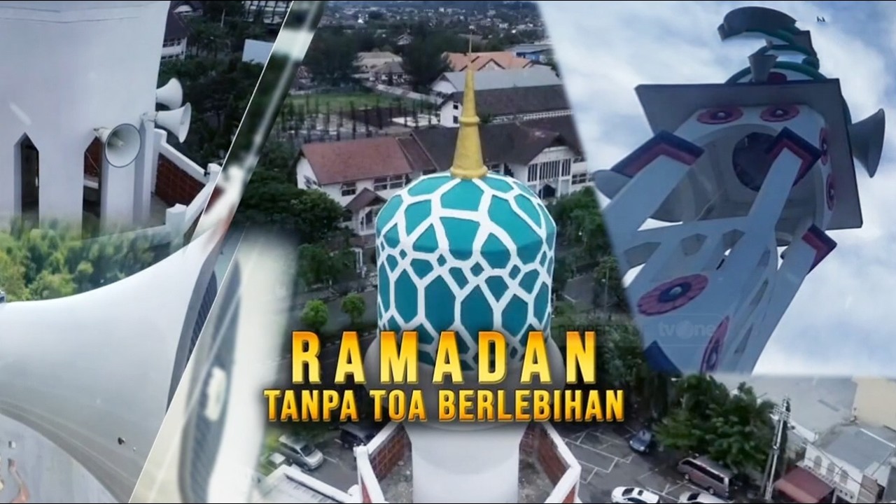 Garis Batas: Ramadan Tanpa Toa Berlebihan | Kabar Siang