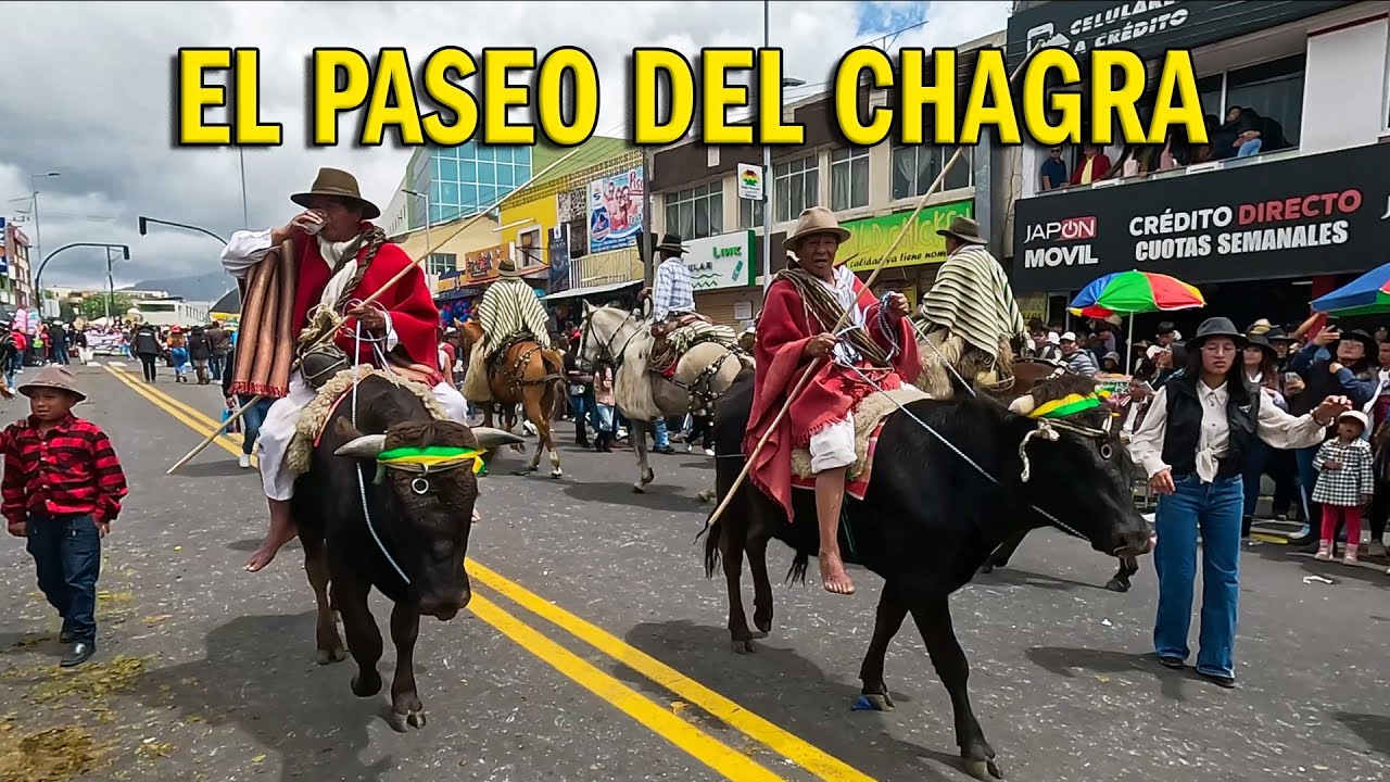 Si nunca FUISTE, así es el PASEO DEL CHAGRA - FIESTAS DE MACHACHI